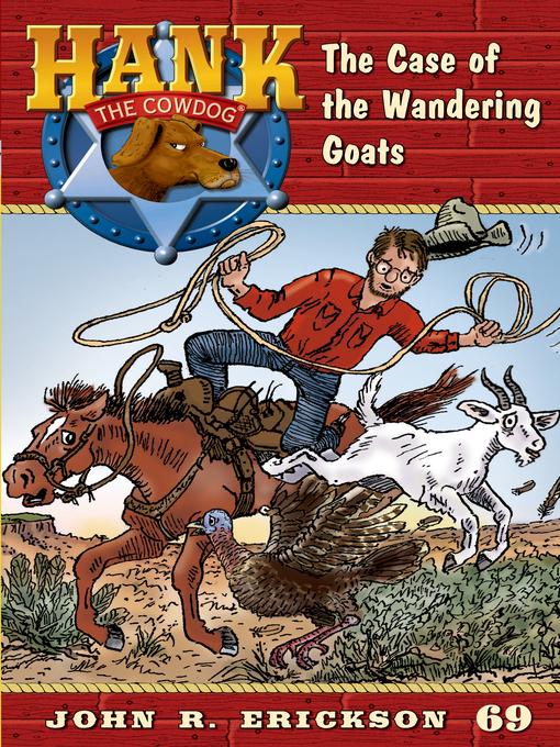 Title details for The Case of the Wandering Goats by John R. Erickson - Available